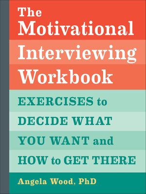 cover image of The Motivational Interviewing Workbook